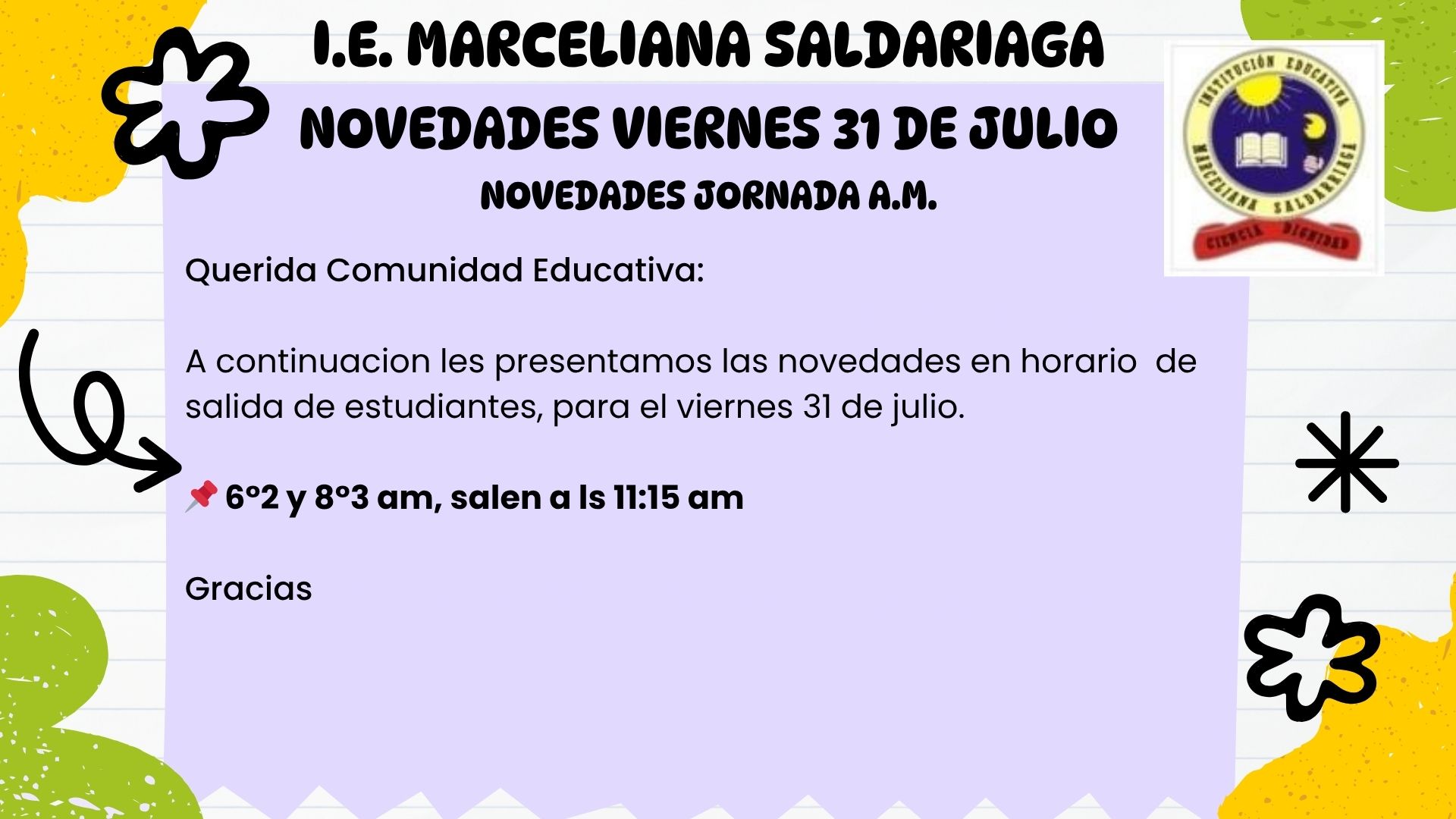 Novedades jueves 31 de julio, jornada a.m.